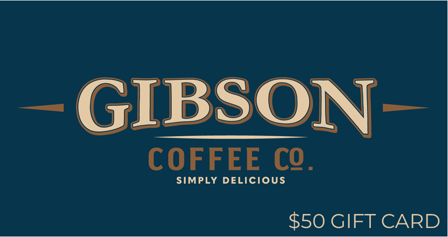 Gibson Coffee Gift Card